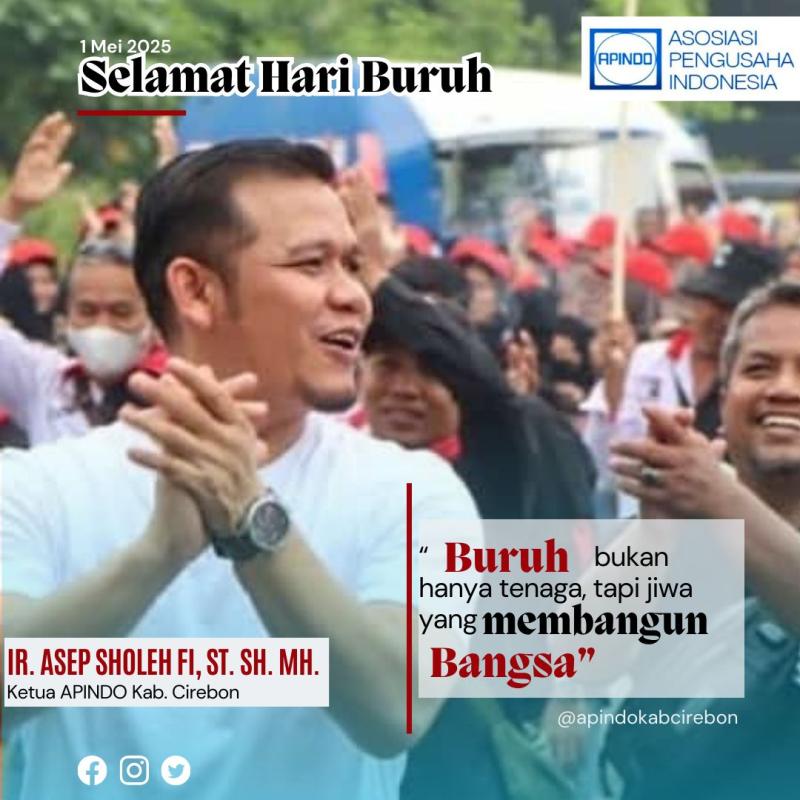 Hari Buruh Internasional DPK APINDO Kab. Cirebon